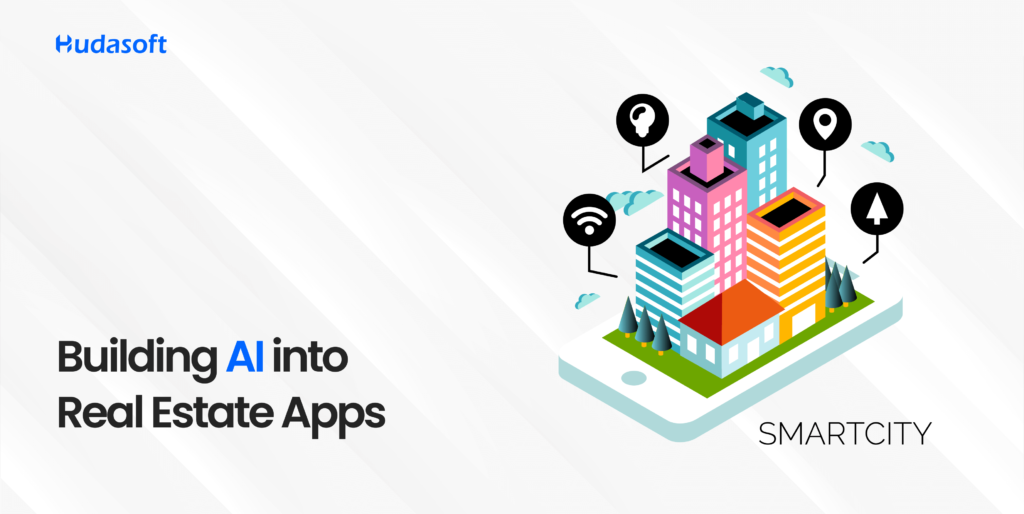 Building AI into Real Estate Apps
